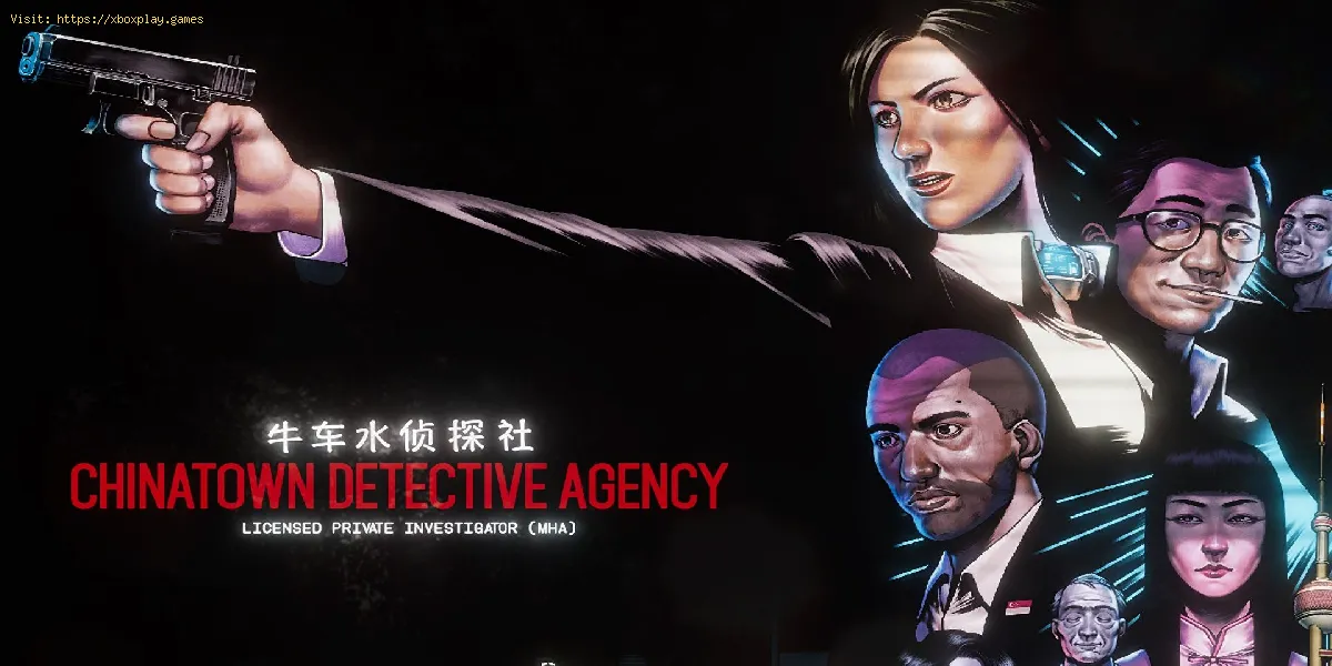 Chinatown Detective Agency : Comment sauvegarder votre partie