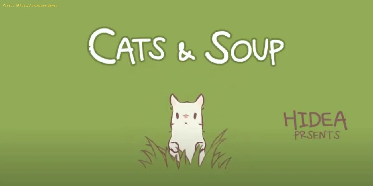 Cats and Soup : comment obtenir des pièces