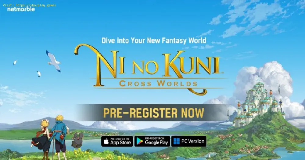 Ni No Kuni Cross Worlds: How to pre-register