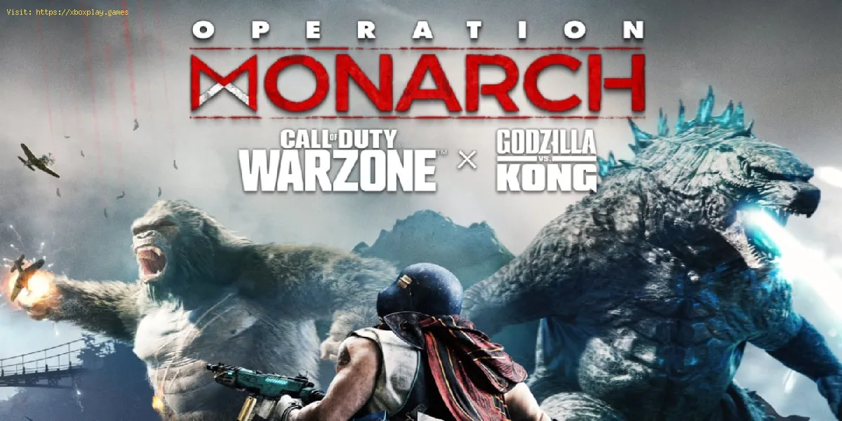 Call of Duty Warzone: Cómo desbloquear Godzilla Skin y Kong Skin en Operation Monarch