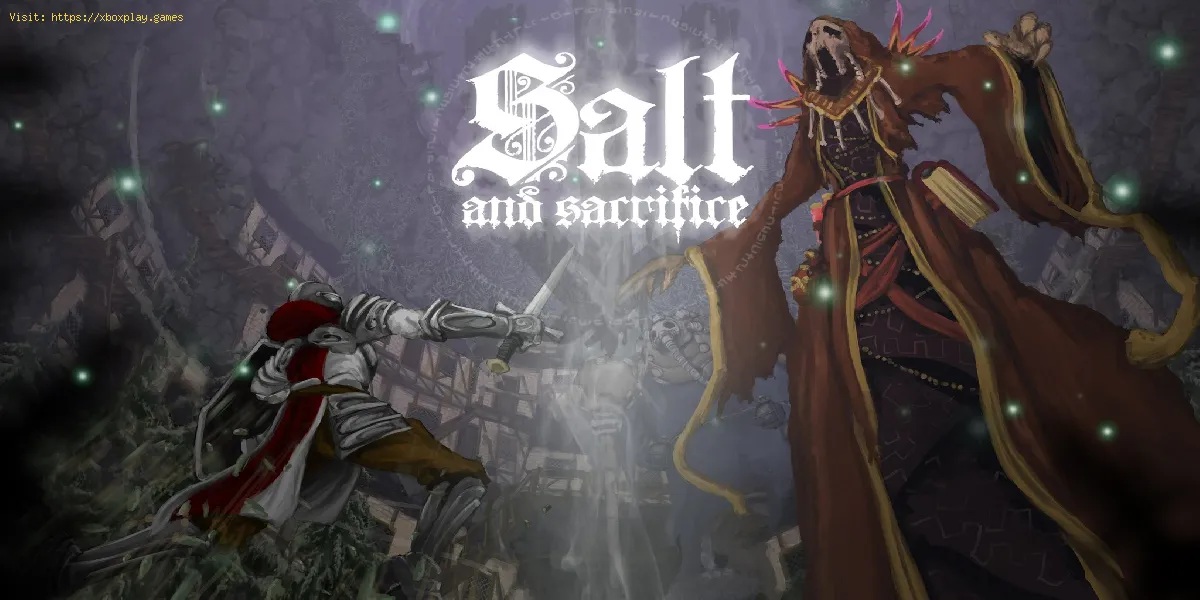 Salt and Sacrifice: Cómo vencer a Ekriks Greycloud