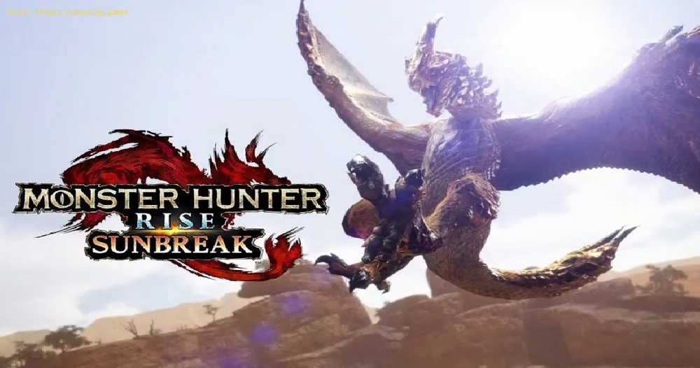 Monster Hunter Rise Sunbreak: How to Beat Seregios