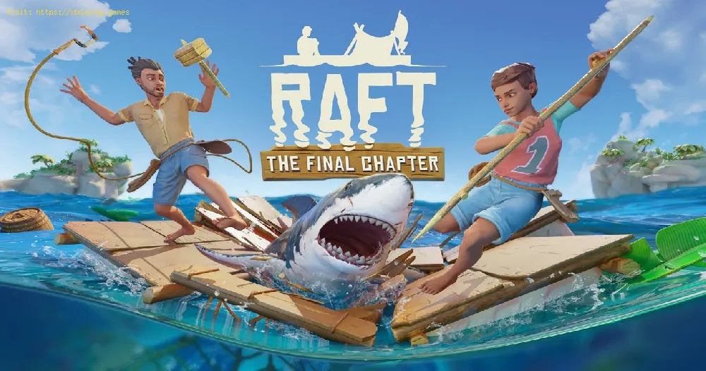 Raft: How to Unlock Elaine - Tips and tricks