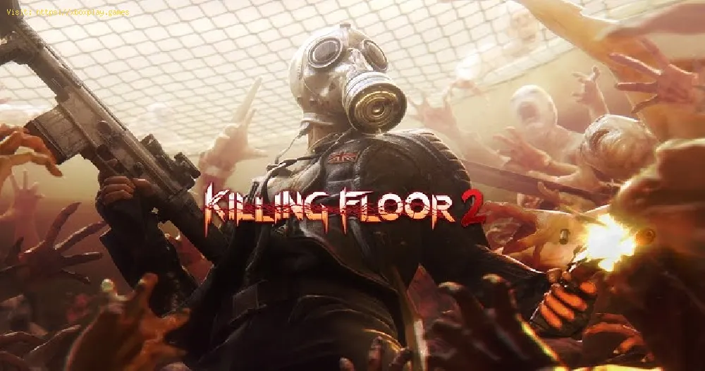 Killing Floor 2: How To Parry - Tips and tricks