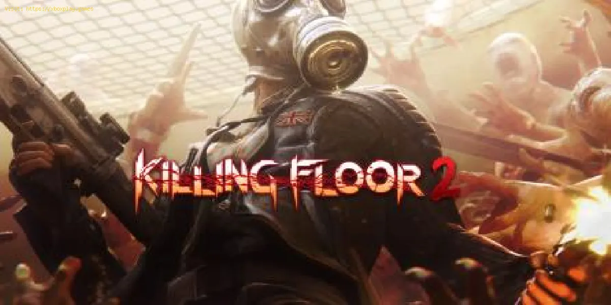 Killing Floor 2: Como subir de nível