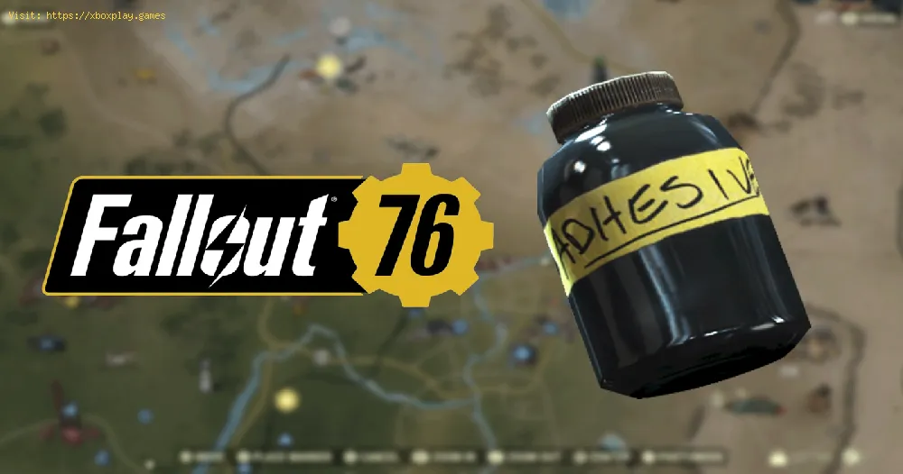Fallout 76: How to get adhesive