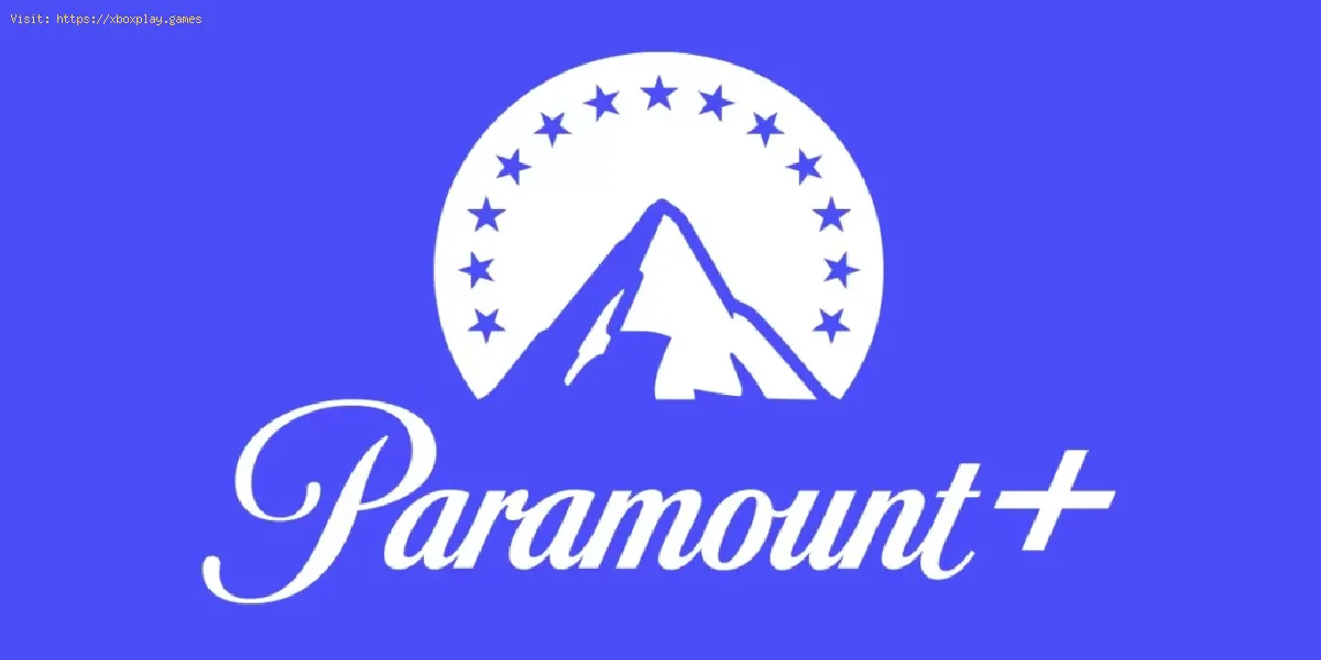 Como corrigir Paramount Plus não está funcionando
