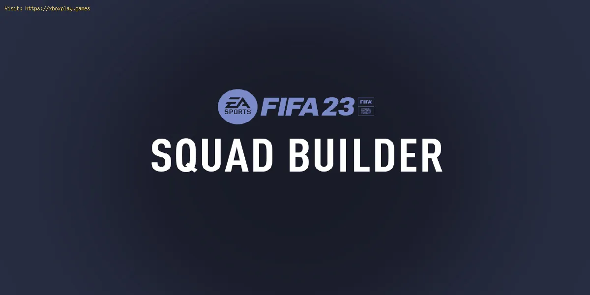 So verwenden Sie den FIFA 23-Squad-Builder