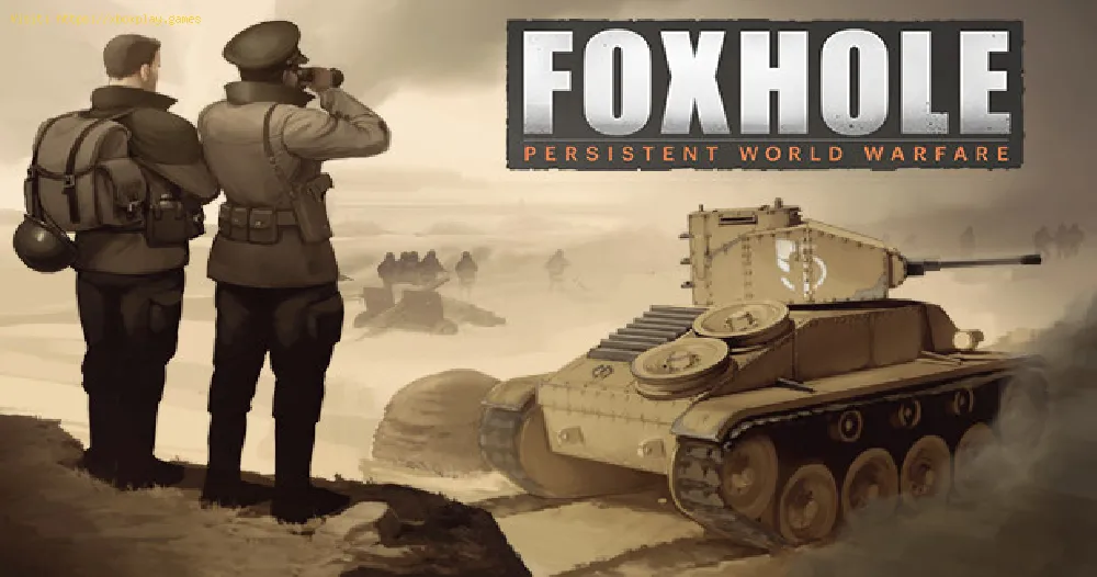 How to play a Partisan in Foxhole