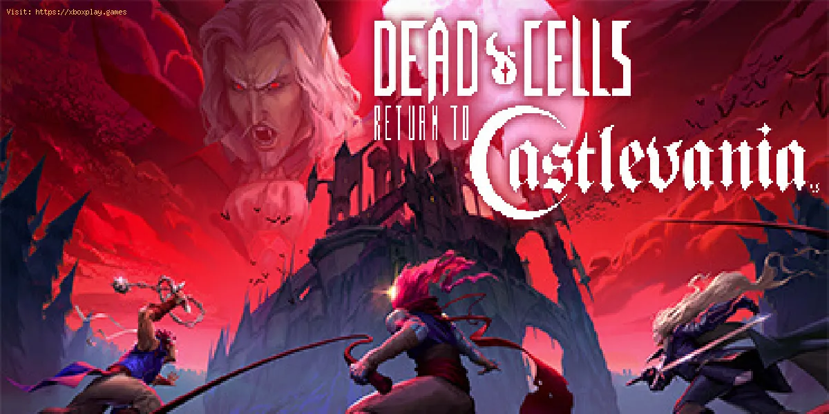 Entrez dans la forteresse du maître dans Dead Cells Return to Castlev