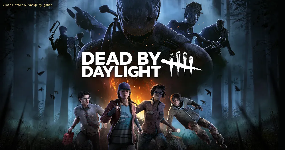 Fix Dead by Daylight Cannot Connect to Store