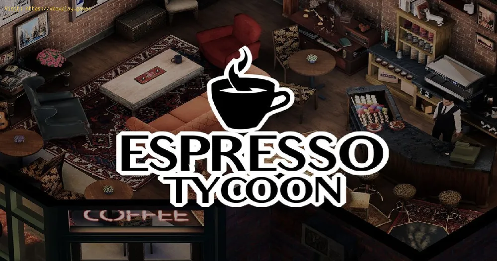 Your Own Coffee Shops in Espresso Tycoon from PlayWay