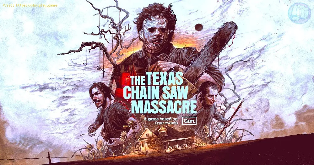 Fix Texas Chain Saw Massacre Unable to Launch