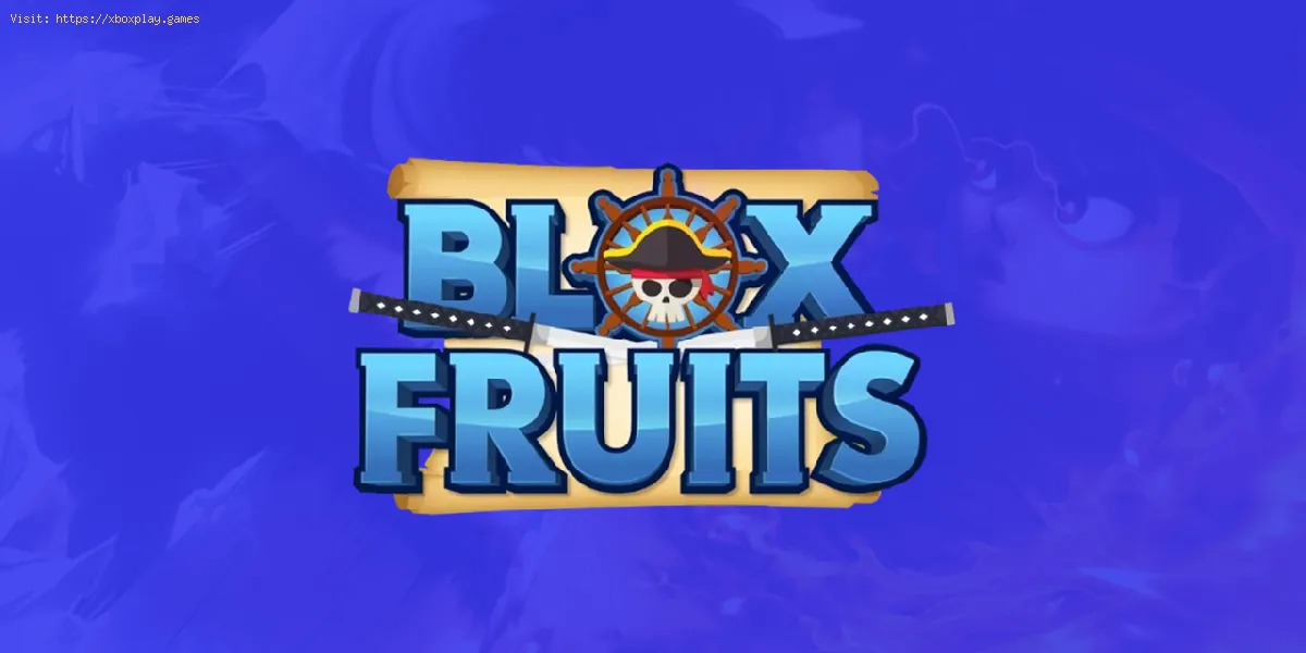 Blox Fruits: Wie man Früchte aufbewahrt