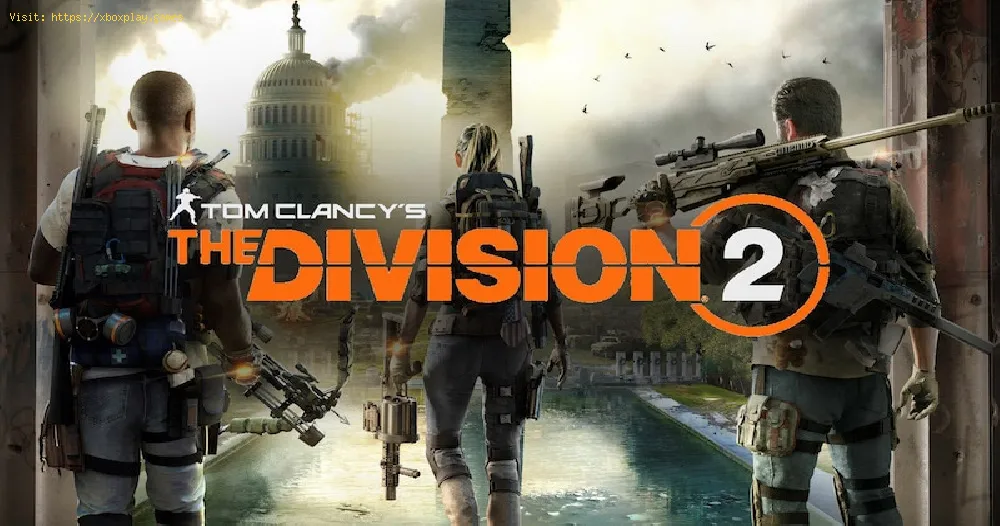  The Division 2 publishes content from his private beta.