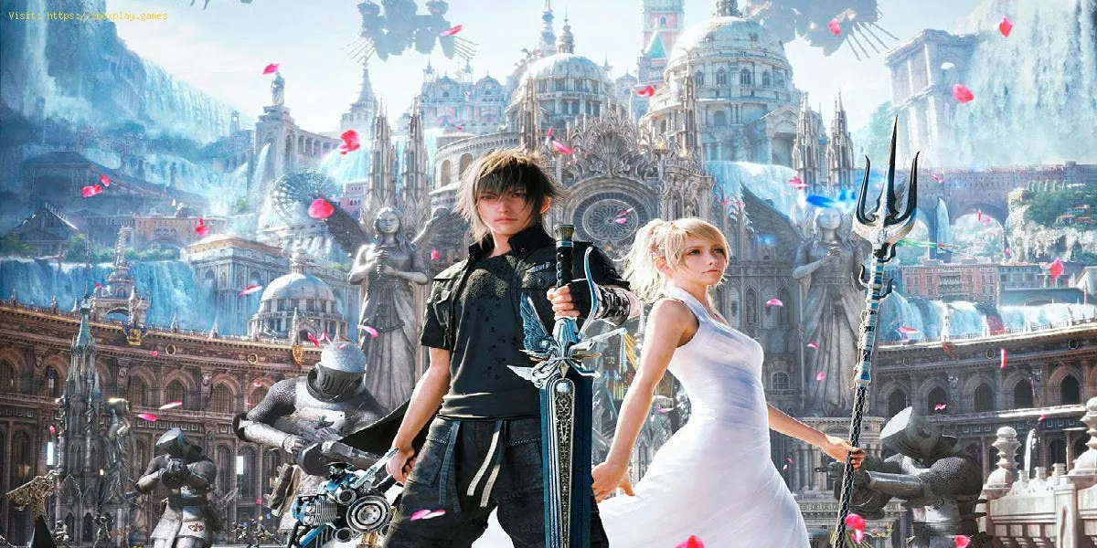 Final Fantasy 15: Wie man Gil schneller macht - Tipps und Tricks