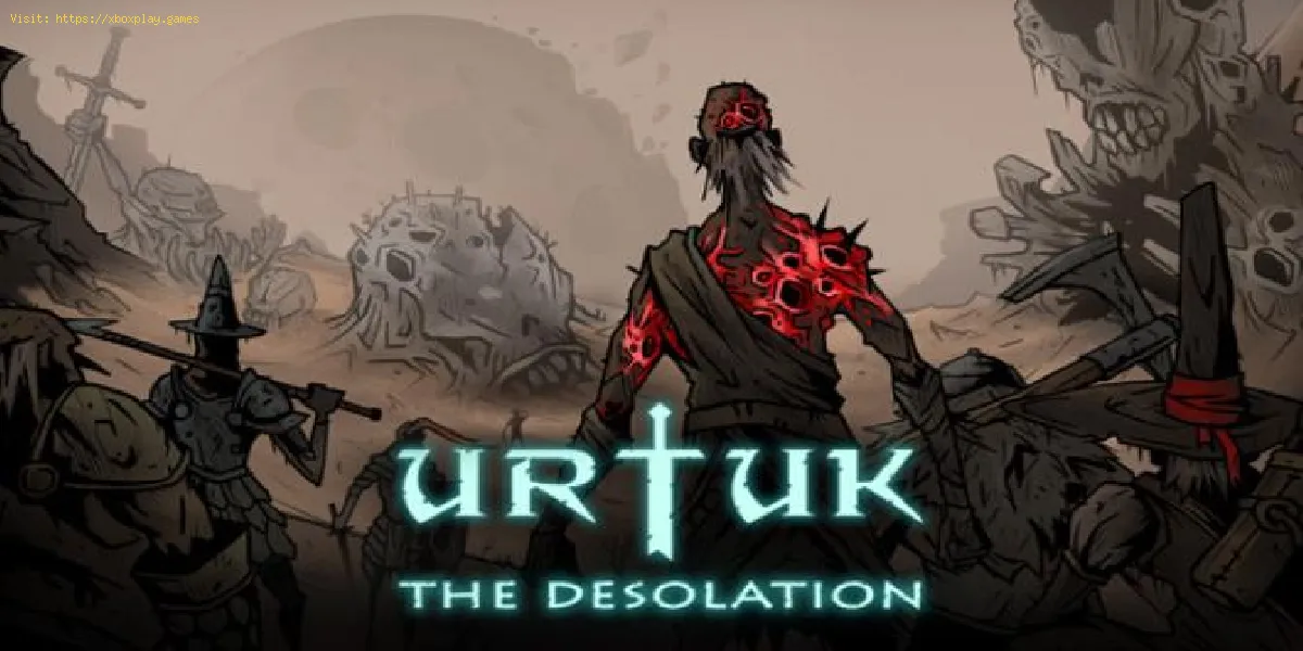 Urtuk The Desolation: Cómo mejorar los mutadores - Consejos y trucos