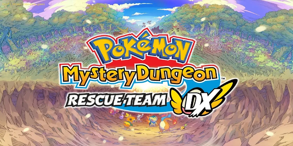 Pokémon Mystery Dungeon DX: Cómo escapar de las mazmorras