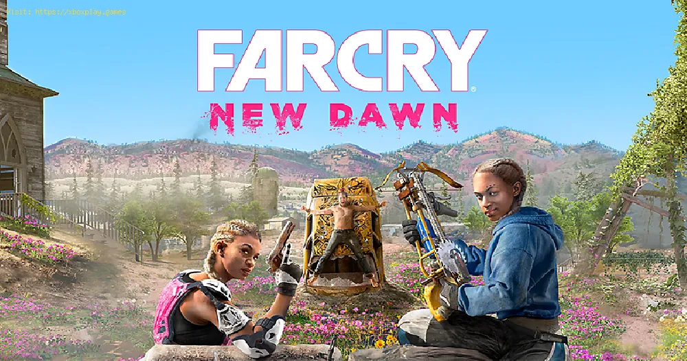 'Far Cry New Dawn' presents Gameplay trailer