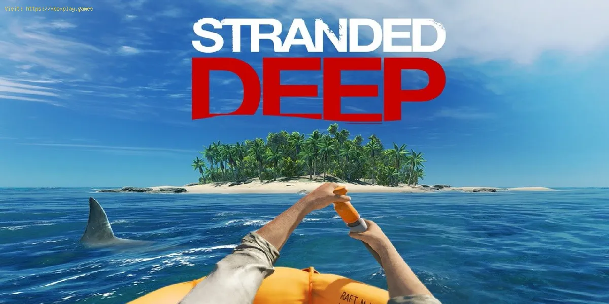 Stranded Deep: dónde encontrar agua potable