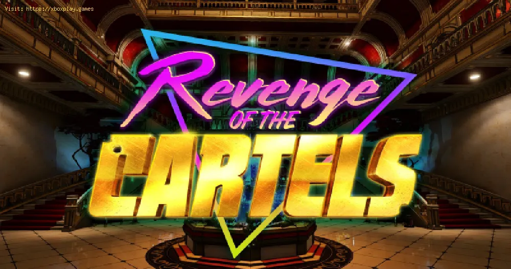 Borderlands 3 Revenge of the Cartels: How to get Cartel Informants