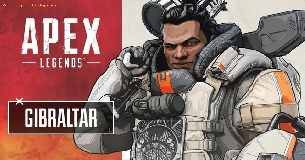 Apex Legends Gibraltar guide of skills and tips to exploit the capacity 