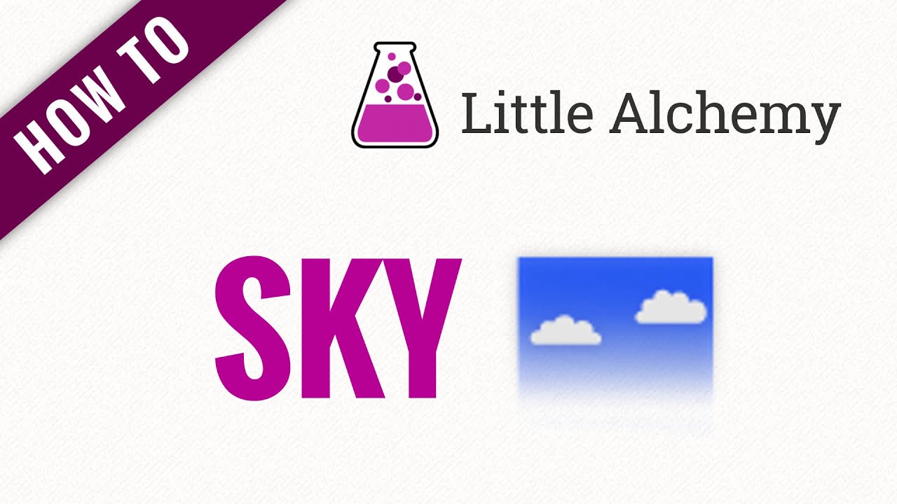 🎮 Little Alchemy 2: Como fazer o céu